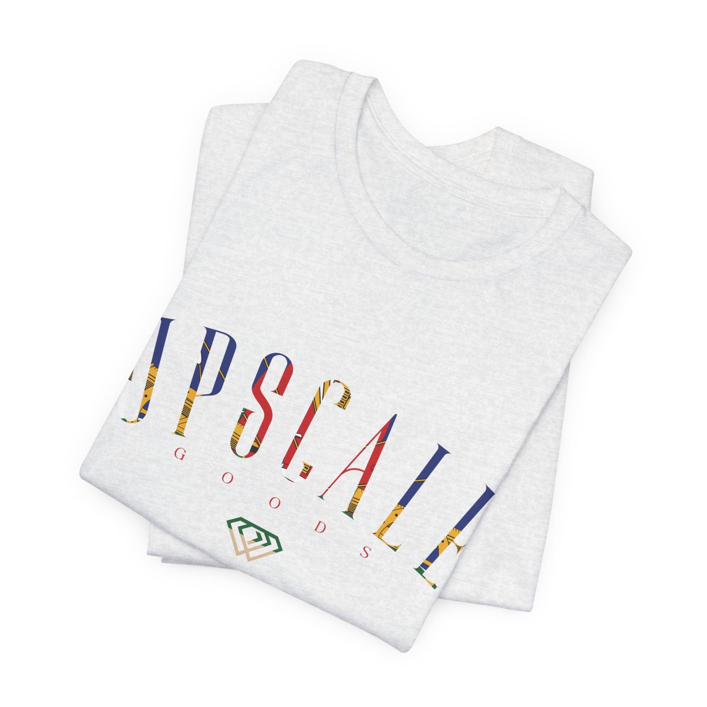 Upscale Goods Unisex Jersey Short Sleeve Tee