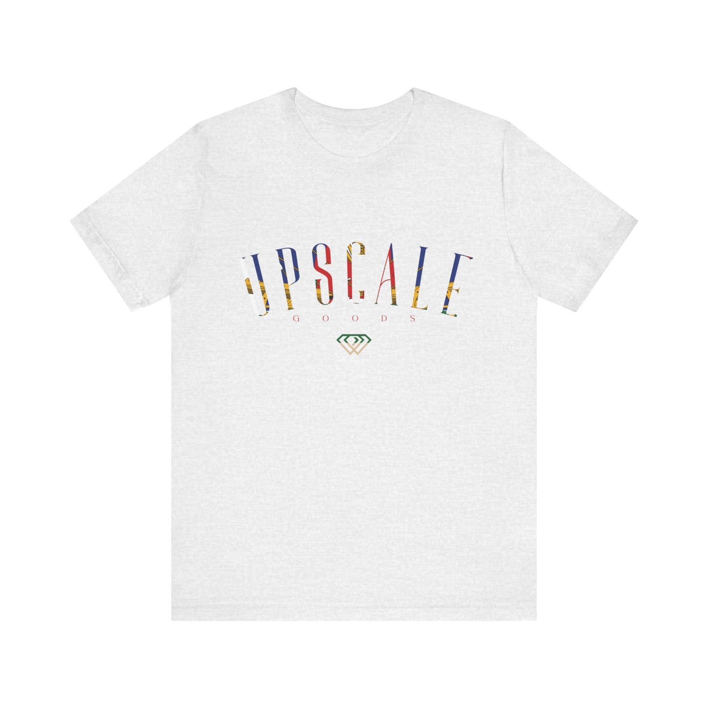 Upscale Goods Unisex Jersey Short Sleeve Tee